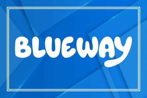 Blueway: The Fun Display Font for High-Impact Campaigns