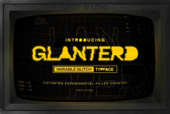 Glanterd: The Glitch Typeface for Scroll-Stopping Campaigns