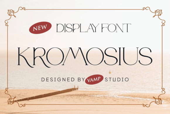 Kromosius: The Ultimate Display Font for Modern Branding