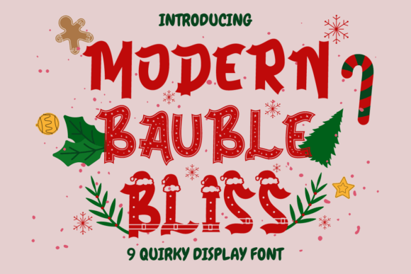 Modern Bauble Bliss: The Ultimate Holiday Display Font