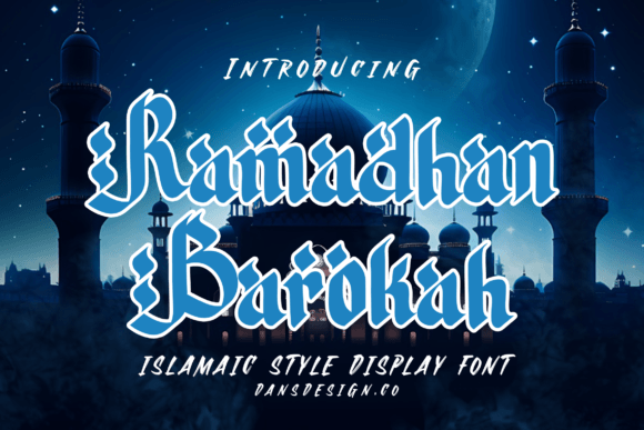 Ramadhan Barokah: A Unique Islamic Display Font for Editorial Design