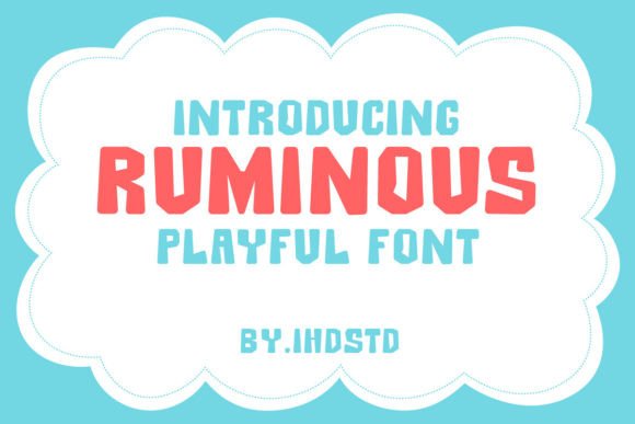 Ruminous Display Font for Playful Web Design