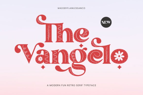The Vangelo: A Modern Retro Serif Typeface for Small Business Branding
